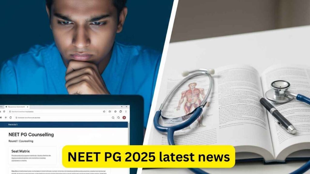 NEET PG 2025 latest news